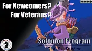 Solomon Program | For newcomers or veterans? (T.A.C. Introductory Guide)
