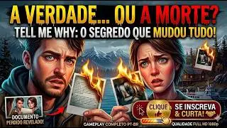 TELL ME WHY - Capítulo 1 - DE VOLTA AO LAR - Parte 3