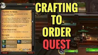 Crafting To Order Quest (WoW TWW)