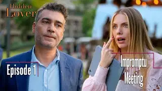Hidden Lover - The Series, Episode 1: Impromptu Meeting