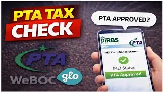 Check PTA Tax on iPhone & Android in Pakistan | 2026 Complete Guide