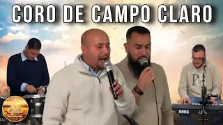 Coro Campo Claro | Alabanzas | Iglesia Casas Baratas