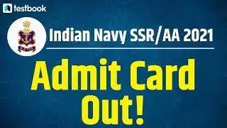 Navy SSR AA Admit Card 2021 Out! | How to Download Indian Navy Admit Card | Navy Hall Ticket