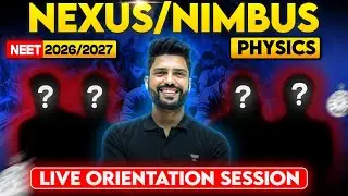 🔥 NEET 2026/2027: NIMBUS & NEXUS Batch 🚀 Free YouTube Live Physics Orientation Session | Prateek Sir