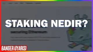 Staking Nedir?