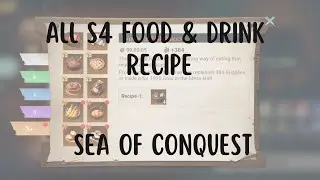 All Recipes FOOD & DRINK S4 in Game Sea of Conquest