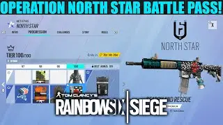 Operation North Star Battle Pass - Rainbow Six Siege