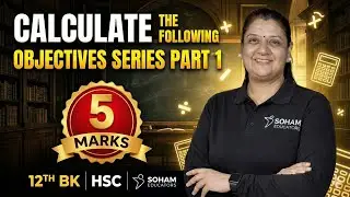 12th HSC Book Keeping | Calculate the Following Part 2 | 5 Marks | Soham Educators | Bhakti mam