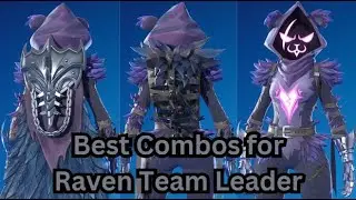 Best Combos for Raven Team Leader