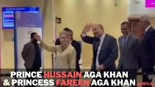 Prince Hussain & Princess Fareeha Aga Khan&rsquo;s Grand Arrival at Global Encounters 2025 | GE Dubai
