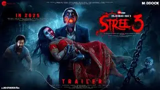 STREE 3 : Concept Trailer | Akshay Kumar | Shraddha Kapoor | Maddock Films | Fan Made