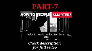 11 Proven Habits That Make You Smarter Everyday | Part-7