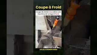 La science derri&egrave;re la coupe de m&eacute;tal &agrave; froid ❄️