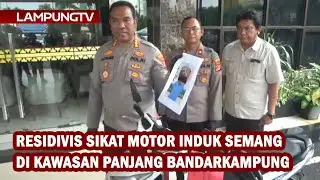 Repeat Offender Steals Landlady's Motorcycle in Panjang, Bandarlampung