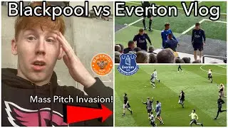 HUNDREDS OF KIDS INVADE THE PITCH! AS EVERTON BEAT BLACKPOOL! | Blackpool vs Everton Vlog