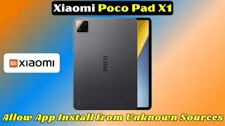 Как разрешить установку приложений из неизвестных источников на Xiaomi Poco Pad X1