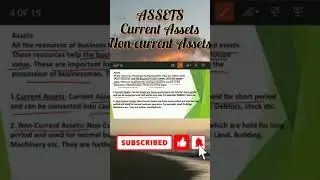 Basic Accounting Terms : Assets-Current Assets & Non-current Assets