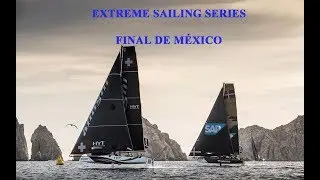 Extreme sailing series final de M&eacute;xico