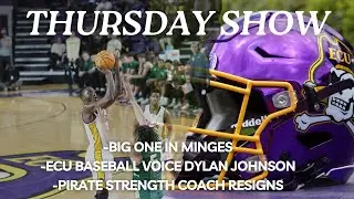 HTC: Big one in Minges | ECU baseball voice Dylan Johnson | Pirate strength coach resigns