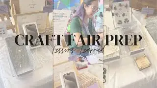 Small Biz Diaries | Prepping for a craft fair in one week