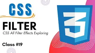 What is CSS Filter Properties | All CSS Effects | CSS Tutorials | Class 19