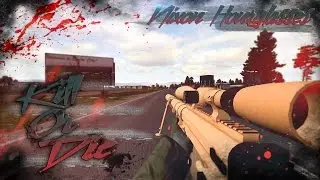 ▌DayZ Overwatch ▌ - Kill Or Die (Epic) - #1