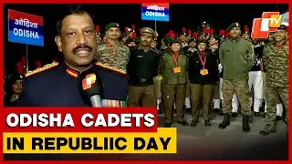 127 Odisha NCC Cadets Gear Up For Republic Day Celebrations In New Delhi