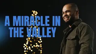 A MIRACLE IN THE VALLEY | PASTOR BRANAMIER COURTNEY | GOD’S HOUSE HD