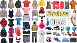 Clothes Vocabulary ll 150 Clothes Name In English With Pictures ll Clothing Items ll Clothing Names