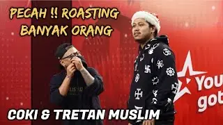 Coki & Tretan Muslim Roasting Atta, Kekeyi, sampai Youtuber Artis | Youtube's Got Talent