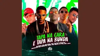 Tapa na Cara e Tapa Na Bunda