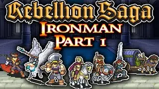 Rebellion Saga Ironman Part 1: 