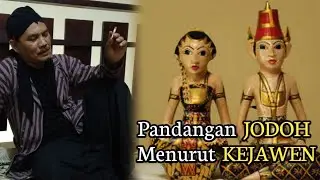 PANDANGAN JODOH MENURUT KEJAWEN - Kang Hendro Eps.127