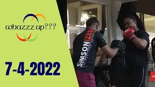WHAZZZ UP 7 APRIL  2022