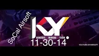 SoCal Airsoft 11-30-14 