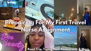 My First Travel Nurse Experience: 