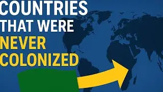 HISTORY | Countries That Were Never Colonized: Shocking History & Rare Facts  