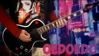 Kyary Pamyu Pamyu - Guitar Cover - OEDOEDO
