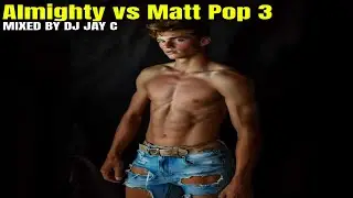 Almighty Classic Hits vs Matt Pop 🔥 Greatest Remixes 2025 - Vol. 3 (Video Megamix)