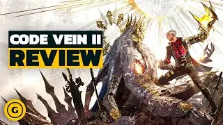 Code Vein 2 Review - Second Bite