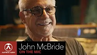 Austrian Audio: On the mic | John McBride