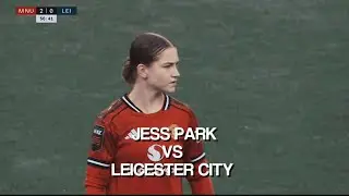 Jess Park Scenepack || pls give credits if used! || Manchester United Women vs Leicester
