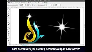 Cara Membuat Efek Bintang Berkilau Dengan CorelDRAW