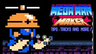 Tips & Tricks to Build a Mega Man Maker Level