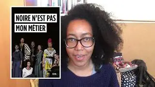 Review :: Noire n&rsquo;est pas mon m&eacute;tier (essay collection)