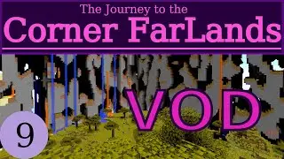 I'm Walking to the Corner FarLands (Session 9 VOD)