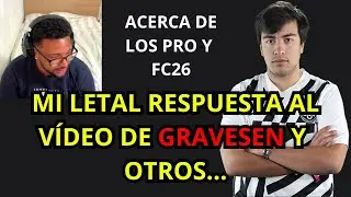 MI LETAL RESPUESTA A GRAVESEN Y A CHOWDER (CHOUSITA)