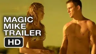 Magic Mike Trailer - Channing Tatum Stripper Movie (2012) Official Trailer HD