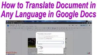 Как перевести документ на любой язык в Google Docs