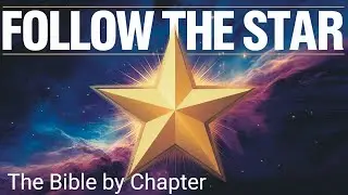 The Bible by Chapter  - Matthew Chapter 2